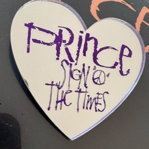 SIGN "O" THE TIMES - Badge
